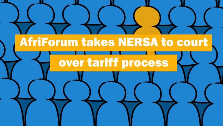 AfriForum takes NERSA to court over tariff process, demands transparency and fair public participation process