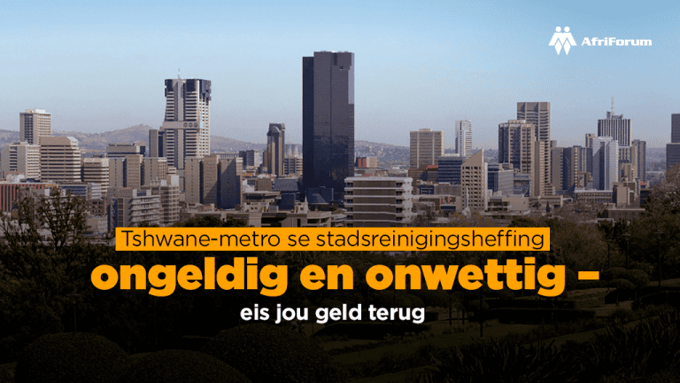 Tshwane-metro se stadsreinigingsheffing ongeldig en onwettig – eis jou geld terug