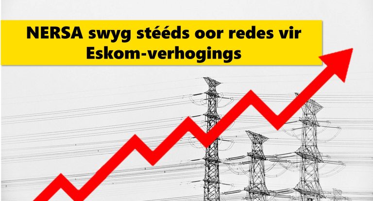 NERSA swyg stééds oor redes vir Eskom-verhogings