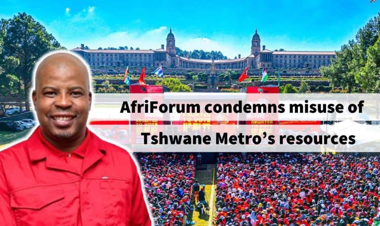 AfriForum condemns misuse of Tshwane Metro’s resources for party political purposes, demands answers