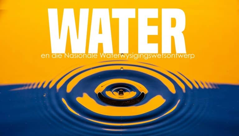 AfriForum doen beroep op publiek om kommentaar lewer op Nasionale Waterwysigingswetsontwerp se verreikende gevolge