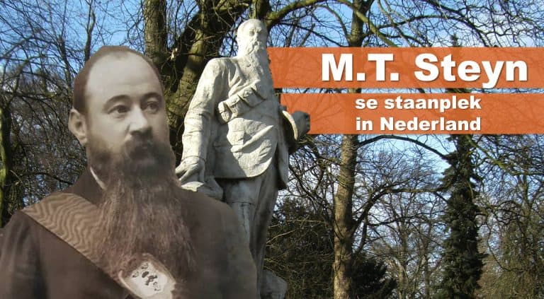 M.T. Steyn, die “siel van die Vryheidstryd”, kyk vandag stééds uit oor Nederlandse park