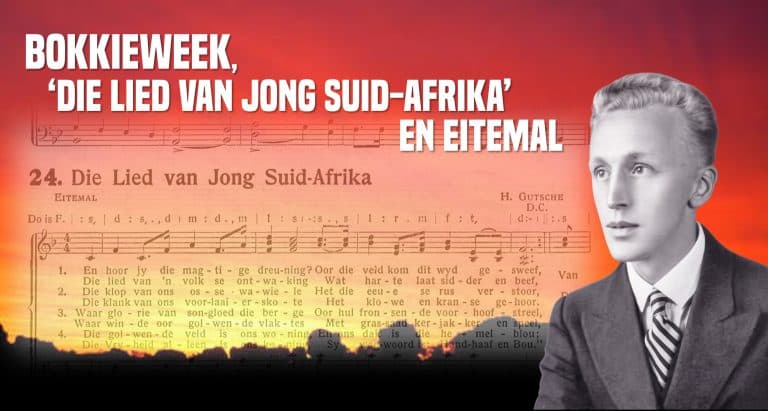 Bokkieweek, ‘Die lied van jong Suid-Afrika’ en Eitemal