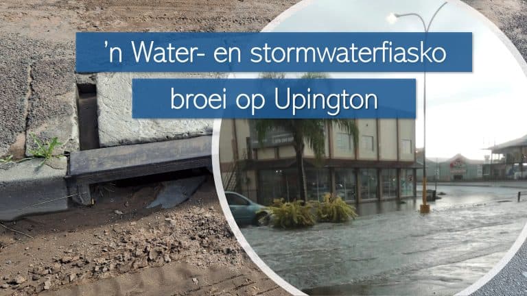 ’n Water- en stormwaterfiasko broei op Upington: AfriForum eis dringende optrede