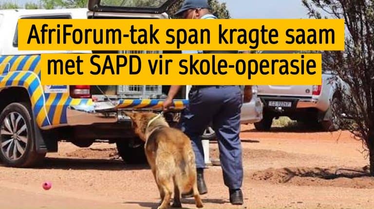 AfriForum-tak span kragte saam met SAPD vir skoolondersoekoperasie