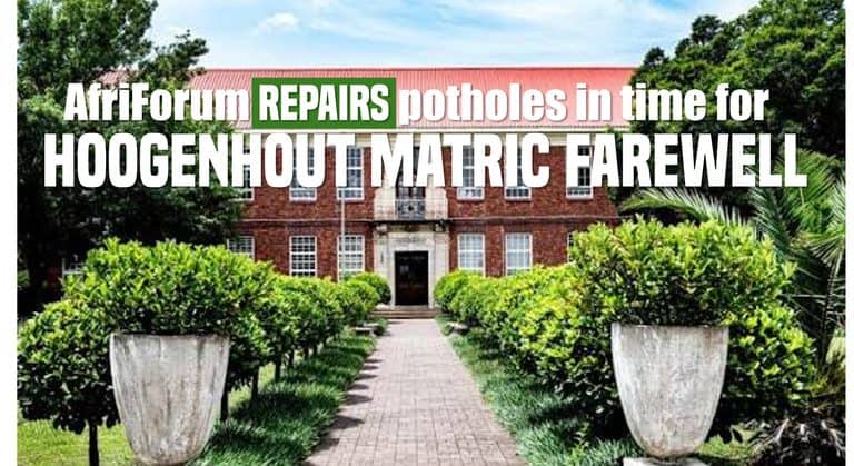 More sparkle, less dust: AfriForum ensures Wicht Street repairs before Hoogenhout’s matric farewell