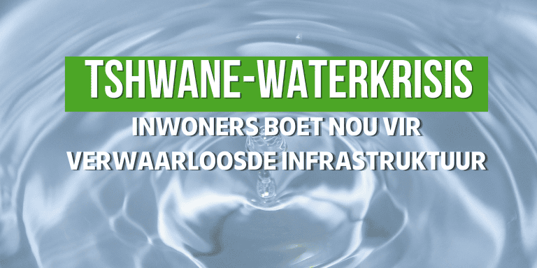 Tshwane-metro se waterkrisis bereik kritieke punt ná jare van infrastruktuurverwaarlosing inwoners inhaal